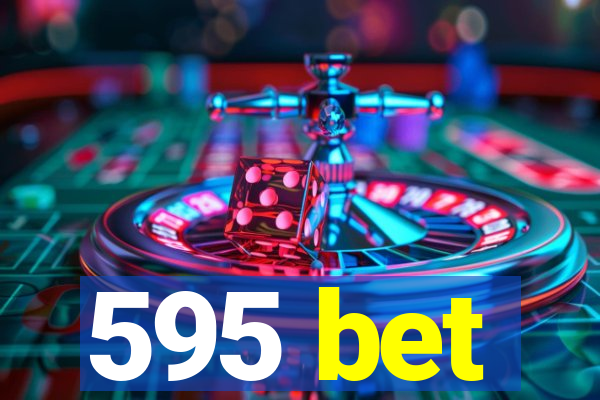 595 bet